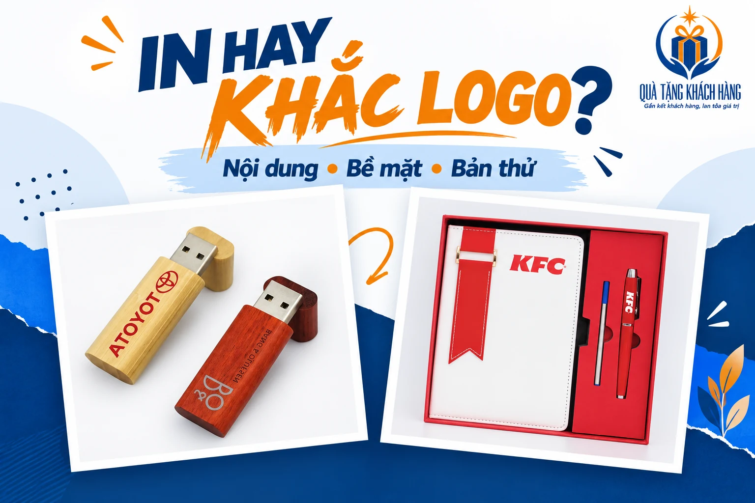 Banner In hay khắc logo, ghép tư liệu USB gỗ và bộ sổ bút KFC.