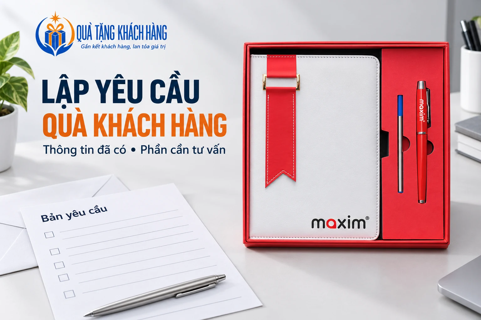 Banner lập yêu cầu quà khách hàng, bộ sổ bút đỏ từ ảnh nguồn cạnh tờ yêu cầu mẫu.
