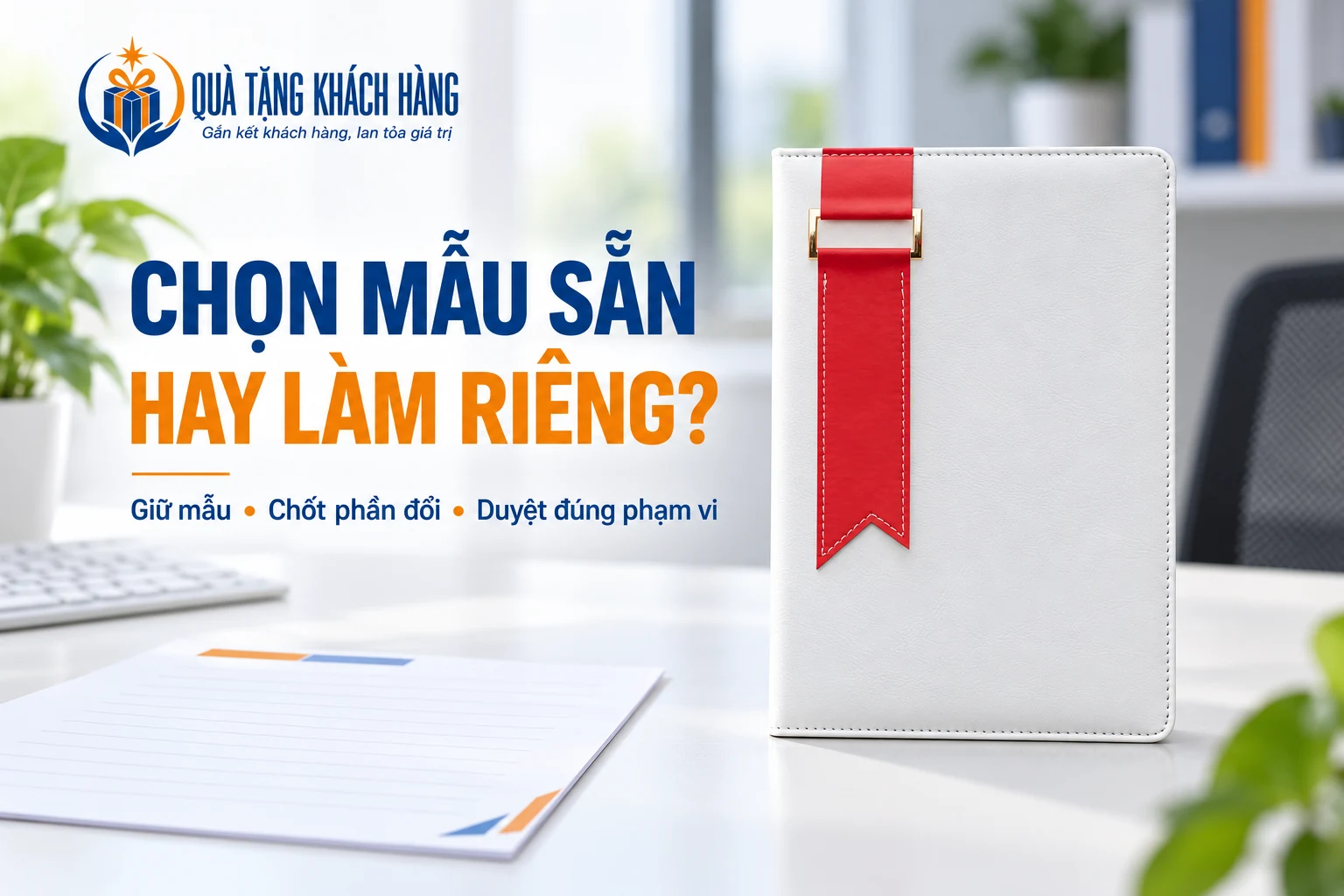 Banner chọn mẫu sẵn hay làm riêng, sổ trắng dải đỏ từ ảnh nguồn cạnh giấy ghi mẫu.